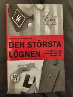 Den st&ouml;rsta l&ouml;gnen - en ber&auml;ttelse om F&ouml;rintelsens f&ouml;rnekare