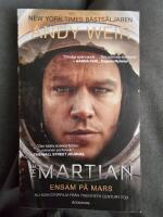 The Martian : ensam p&aring; Mars