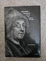 Benjamin Franklin - mannen som uppfann Amerika