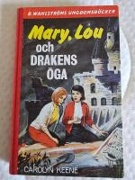 Mary, Lou och drakens &ouml;ga
