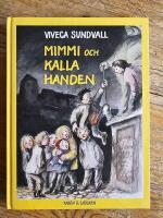 Mimmi och kalla handen