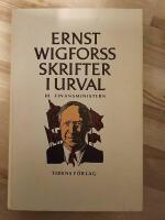 Skrifter i urval III - Finansministern 