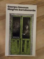 Maigrets barndomsv&auml;n 