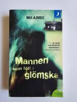 Mannen som f&ouml;ll i gl&ouml;mska