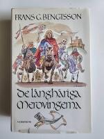 De l&aring;ngh&aring;riga merovingerna - S&auml;llskap f&ouml;r en eremit : essayer