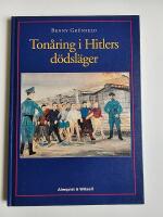 Ton&aring;ring i Hitlers d&ouml;dsl&auml;ger