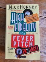 High fidelity - Fever pitch : en i laget