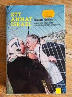 Ett annat Israel - min resa &ouml;ver den judisk-arabiska gr&auml;nsen