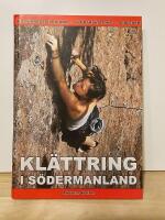 Kl&auml;ttring i S&ouml;dermanland - kils&auml;krade sprickor, sportkl&auml;ttring, aidleder