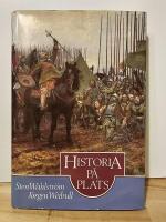 Historia p&aring; plats