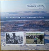 T&aring;ss&aring;sens sameby D.1 Skolg&aring;ng och traditionell kunskaps&ouml;verf&ouml;ring