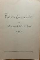 Tio &aring;r i Fj&auml;rran &ouml;stern