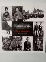 T&aring;ss&aring;sens sameby. Del 3 M&auml;nniskor / red. Ewa Ljungdahl