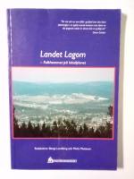 Landet lagom : folkhemmet p&aring; lokalplanet