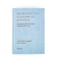 Deconstructing, diagramming, dreaming : a synthesis of the two cities Daugavpils & Detroit