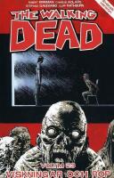 The Walking Dead volym 23. Viskningar och rop 