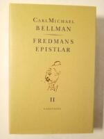 Fredmans epistlar : Text- och melodihistorisk utg&aring;va med musiken i reproduktion efter originaltrycke