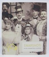 Snapshot! : 400 &aring;rs minnesbilder ur arkiven