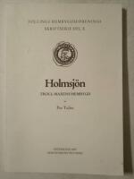 Holmsj&ouml;n : Troll-Maxens hembygd