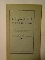 En gammal mans minnen 1 : ur H&auml;rn&ouml;sands stifts biskopskr&ouml;nika 