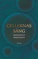 Cellernas s&aring;ng