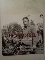 Rensk&ouml;tsel i svart och vitt : Nils Thomassons fotografier ber&auml;ttar 