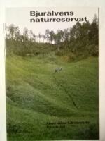 Bjur&auml;lvens naturreservat 
