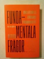 Fundamentala fr&aring;gor - konstitutionella utmaningar i f&ouml;r&auml;ndringens tid : antologi