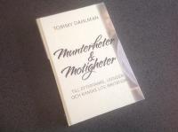 Munterheter & motigheter : till eftertanke, leenden och kanske lite irritation