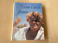 Kom i min famn : dikter och visor