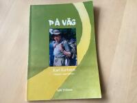 P&aring; v&auml;g : en bok om poeten Karl Karlsson, Anolfsbyn, Sk&aring;llerud