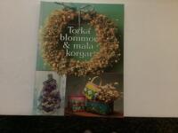 Torka blommor & m&aring;la korgar