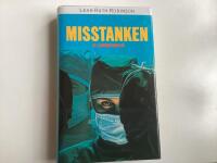 Misstanken : en sjukhusthriller