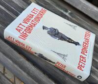 Att vinna ett informationskrig: Mannen som &ouml;verlistade Hitler