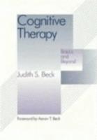 Cognitive therapy - basics and beyond