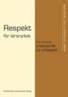 Respekt f&ouml;r l&auml;raryrket