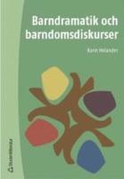 Barndramatik och barndomsdiskurser