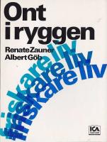 Ont i ryggen : r&aring;d och hj&auml;lp vid diskskador, ryggradsf&ouml;rslitning, muskelsp&auml;nningar, ischias, huvudv&auml;rk, migr&auml;n : 70 sjukgymnastik&ouml;vningar