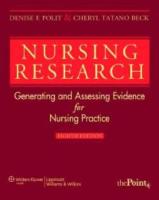 Nursing research - generating and assessing evidence for nursing practice