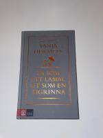 In som ett lamm, ut som en tigrinna