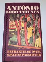 Betraktelse &ouml;ver sj&auml;lens passioner