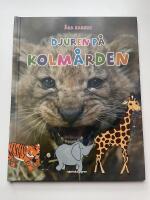 Djuren p&aring; Kolm&aring;rden
