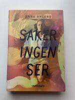 Saker ingen ser