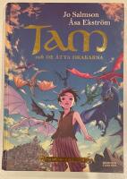 Tam och de &aring;tta drakarna (Drakriddare, bok 1-3)