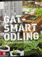 Gatsmart odling