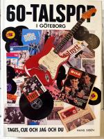 60-talspop i G&ouml;teborg : Tages, Cue och jag och du