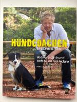 Hundcoachen 2 - Aktivera din hund och bli en b&auml;ttre ledare