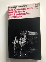 Mor Courage och hennes barn; Den kaukasiska kritcirkeln