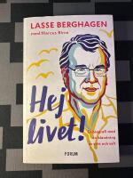 Hej livet! : En biografi med en blandning av s&ouml;tt och salt