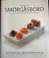 The Swedish sm&ouml;rg&aring;sbord  : all the original recipes i modern style